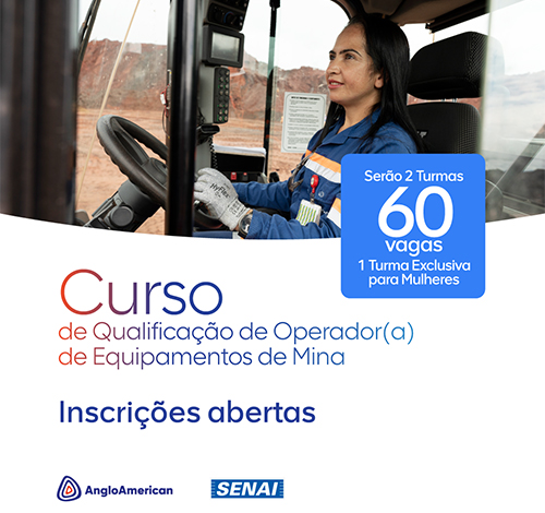  Anglo American e Senai oferecem curso para operador(a) de equipamentos de mina